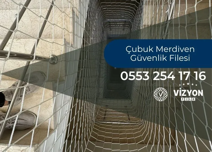 Çubuk Merdiven Güvenlik Filesi